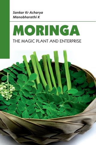 Cover image: Moringa: The Magic Plant and Enterprise 1st edition 9789361345401