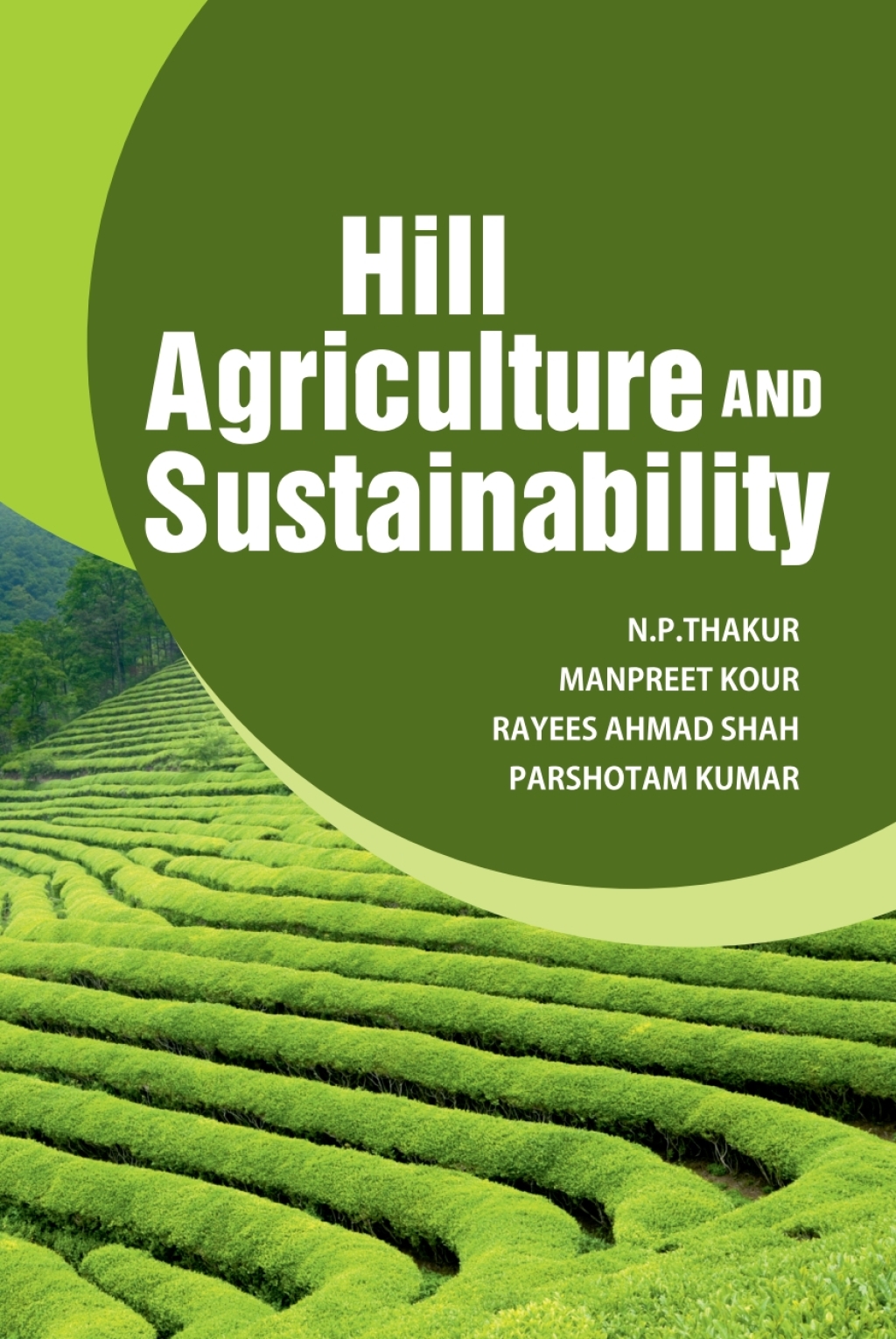 Hill Agriculture and Sustainability 1st Edition