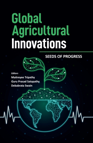 Imagen de portada: Global Agricultural Innovations: Seeds of Progress 1st edition 9789361346859