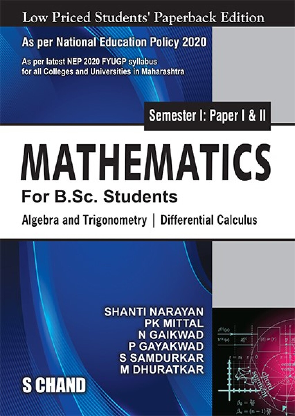 Mathematics For B.Sc. Students Semester I: Paper 1 & 2 | Algebra and Trigonometry | Differential Calculus – NEP 2020 Maharashtra