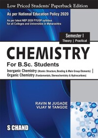 Cover image: Chemistry For B.Sc. Students Semester I | Inorganic Chemistry | Organic Chemistry - NEP 2020 Maharashtra 9789364686754