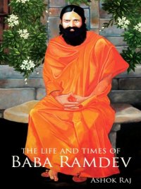 Cover image: The Life and Times of Baba Ramdev 9789380480169
