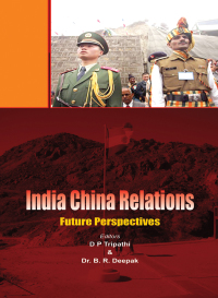 Cover image: India China Relations 1st edition 9789381411155