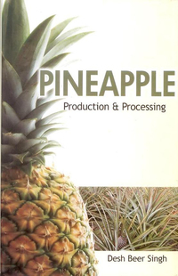 Cover image: Pineapple: Production and Processing 9788170357582