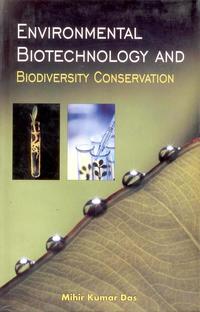 Cover image: Environmental Biotechnology and Biodiversity Conservation 9788170355359