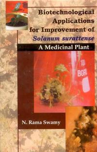 Cover image: Biotechnological Applications for Improvement of Solanum Surattense: A Medicinal Plant 9788170354628
