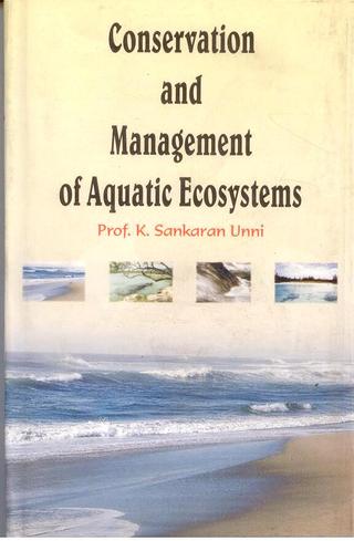 Cover image: Conservation and Management of Aquatic Ecosystems 9788170352907