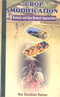 Cover image: Crop Modification: Biotech and Non Biotech Approaches 9788170353416