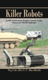 Cover image: Killer Robots 1st edition 9789385563614