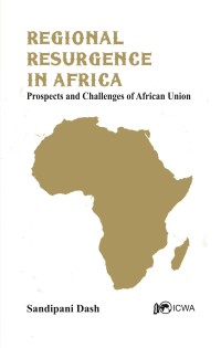 Cover image: Regional Resurgence in Africa 1st edition 9789385563744