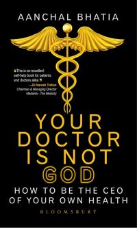 Imagen de portada: Your Doctor Is Not God 1st edition