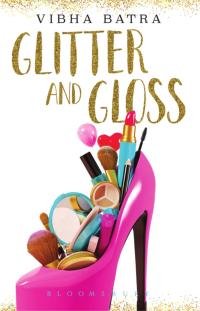 Imagen de portada: Glitter and Gloss 1st edition 9789386141095