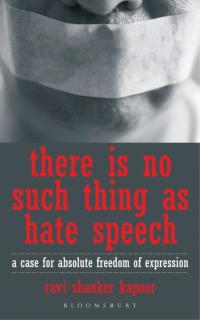 Cover image: There Is No Such Thing As Hate Speech 1st edition