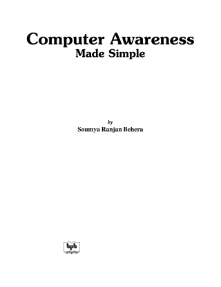 صورة الغلاف: Computer Awareness Made Simple 1st edition 9789386551917