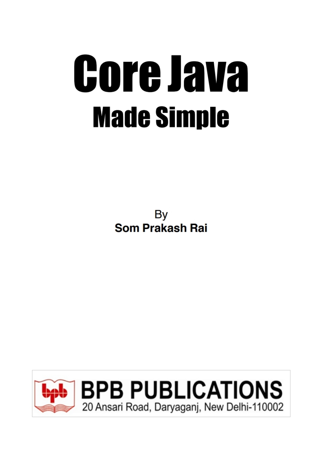 Core Java Made Simple - 1st Edition (eBook)