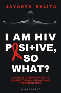 Cover image: I am HIV Positive, So What? 1st edition
