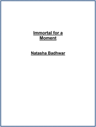 Cover image: Immortal for a Moment 9789386797285