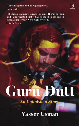 Cover image: Guru Dutt: An Unfinished Story 9789386797889