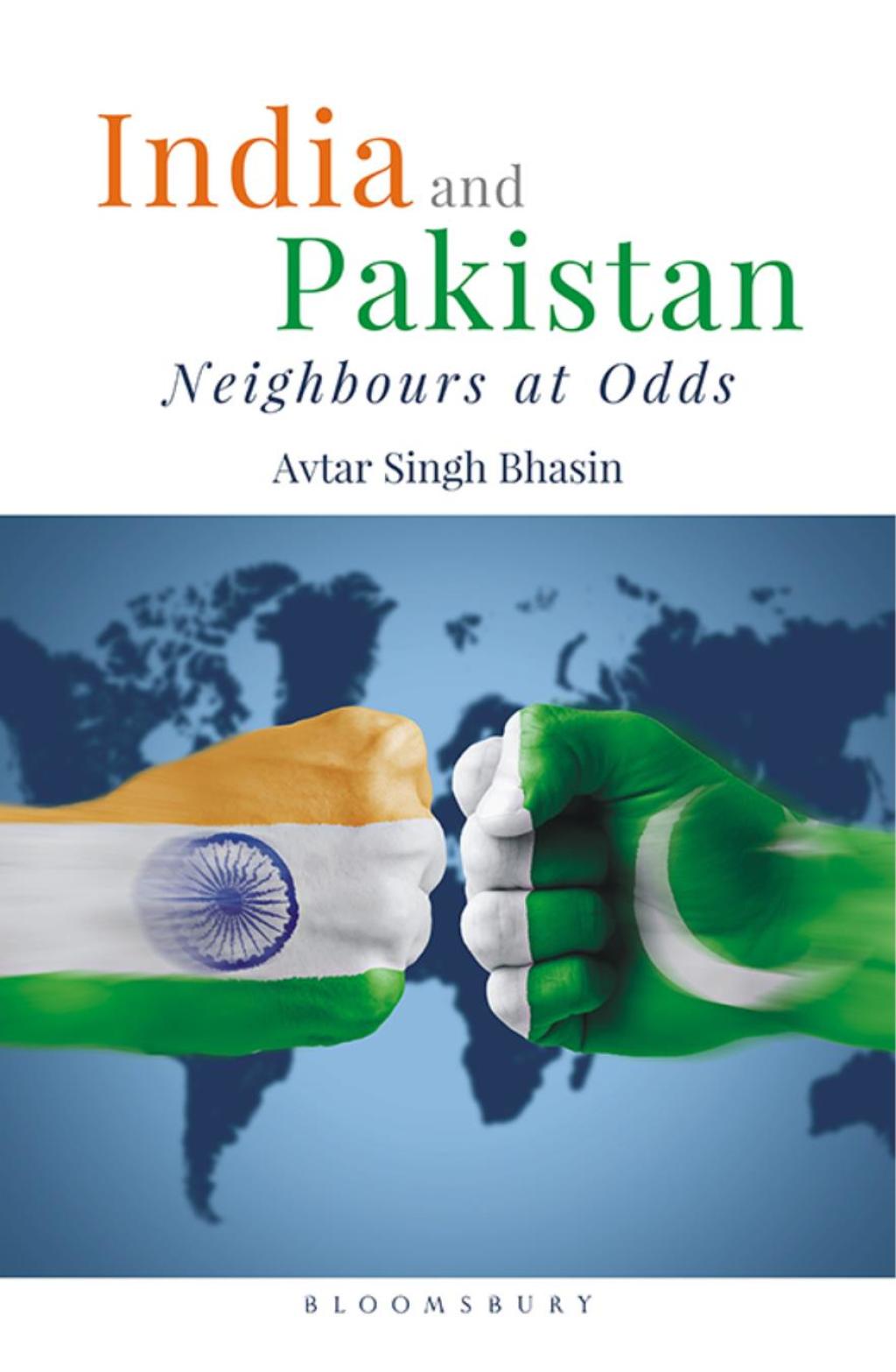 India and Pakistan Neighbours at Odds 1st Edition