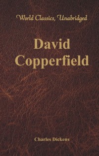 Imagen de portada: David Copperfield (World Classics, Unabridged) 1st edition 9789386101006