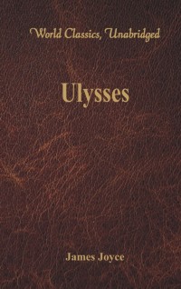 صورة الغلاف: Ulysses (World Classics, Unabridged) 1st edition 9789385505928