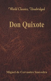 Omslagafbeelding: Don Quixote (World Classics, Unabridged) 1st edition 9789386019967
