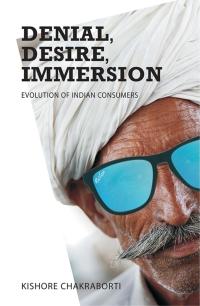 صورة الغلاف: Denial, Desire, Immersion 1st edition