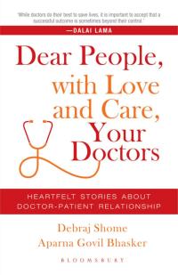 Cover image: Dear People, with Love and Care, Your Doctors 1st edition