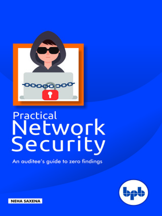 Imagen de portada: Practical Network Security 1st edition 9789387284609