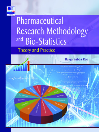Imagen de portada: Pharmaceutical Research Methodology and BioStatistics: Theory & Practice 1st edition 9789387593367