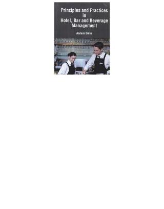 Imagen de portada: Principles And Practices In Hotel, Bar And Beverage Management 9789350847725