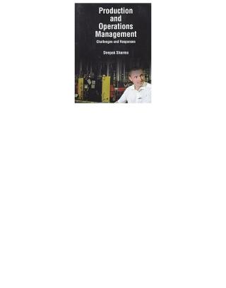 Cover image: Production And Operations Management Challenges And Responses 9789350847732
