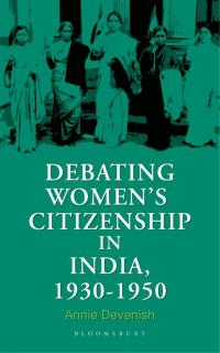 Omslagafbeelding: Debating Women's Citizenship in India, 1930–1960 1st edition 9789388271943