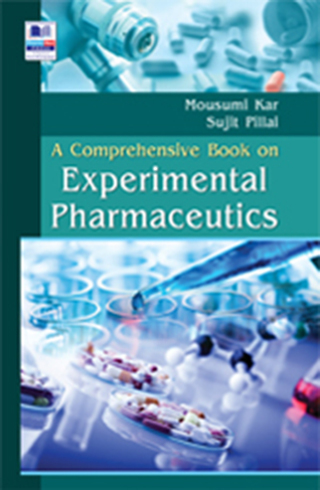 表紙画像: A comprehensive book on experimental pharmaceutics 1st edition 9789388305549