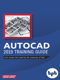 Imagen de portada: AutoCAD 2019 Training Guide 1st edition 9789388511254