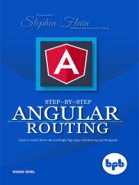 Omslagafbeelding: Step-by-Step Angular Routing 1st edition 9789388511667