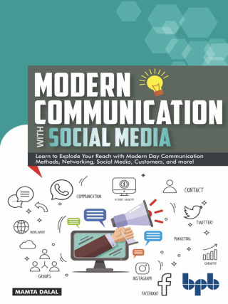 表紙画像: Modern Communication with Social Media 1st edition 9789388511841