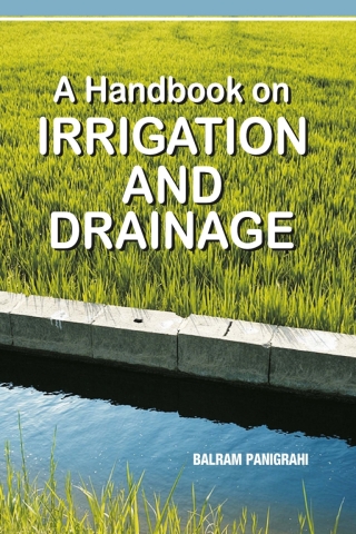 Immagine di copertina: A Handbook on Irrigation and Drainage 1st edition 9789381450888