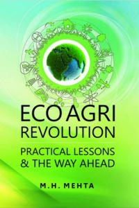 Cover image: Eco Agri Revolution: Practical Lessons and The Way Ahead 1st edition 9789386546197