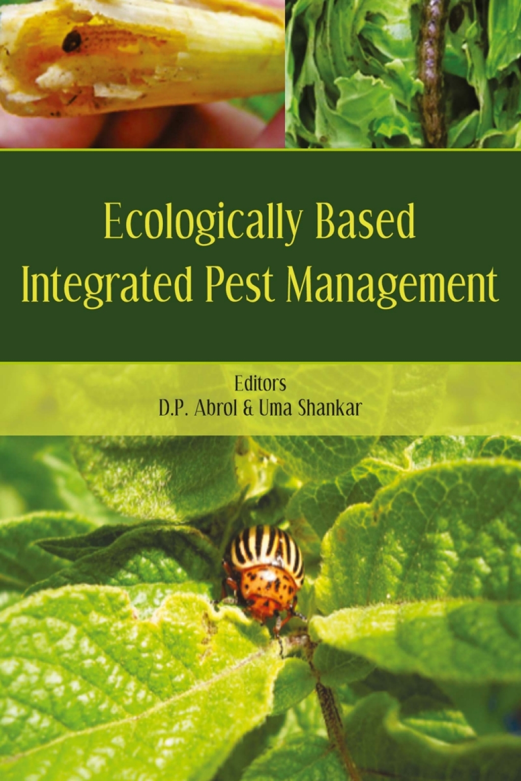 Ecologically Based Integrated Pest Management (Set of 2 Vols.) 1st Edition
