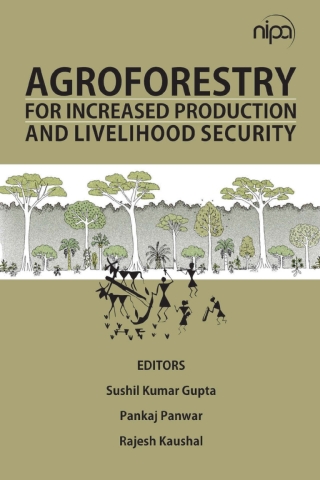 Cover image: Agroforestry for Increased Production and Livelihood Security 1st edition 9789385516764