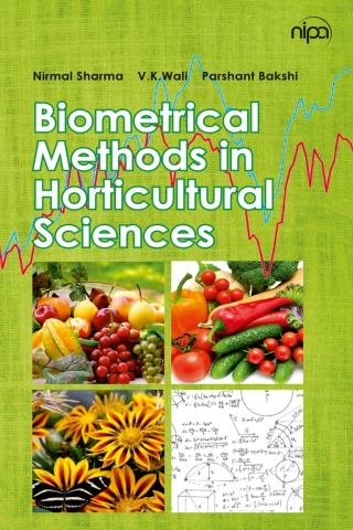 Cover image: Biometrical Methods in Horticultural Sciences 1st edition 9789385516504