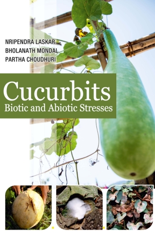 Cover image: Cucurbits: Biotic and Abiotic Stresses 1st edition 9789386546500