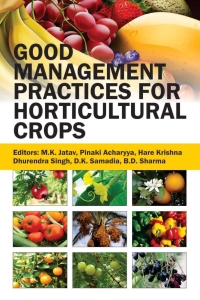 表紙画像: Good Management Practices for Horticultural Crops 1st edition 9789385516641