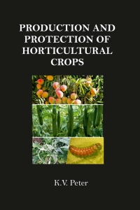 Cover image: Production and Protection of Horticultural Crops 1st edition 9789386546418