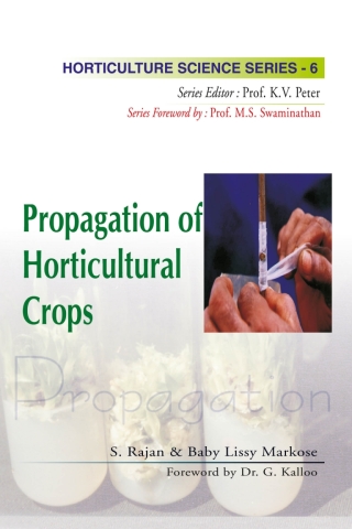 صورة الغلاف: Propagation of Horticultural Crops : Horticulture Science Series 1st edition 9788189422486