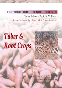 Titelbild: Tuber and Root Crops : Horticulture Science Series 1st edition 9788189422530