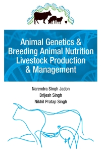 Imagen de portada: Animal Genetics and Breeding,Animal Nutrition,Livestock Production and Management 1st edition 9789387973275