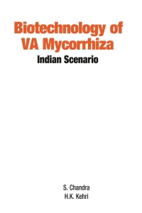 Imagen de portada: Biotechnology of VA Mycorrhizza: Indian Scenario 1st edition 9788189422226