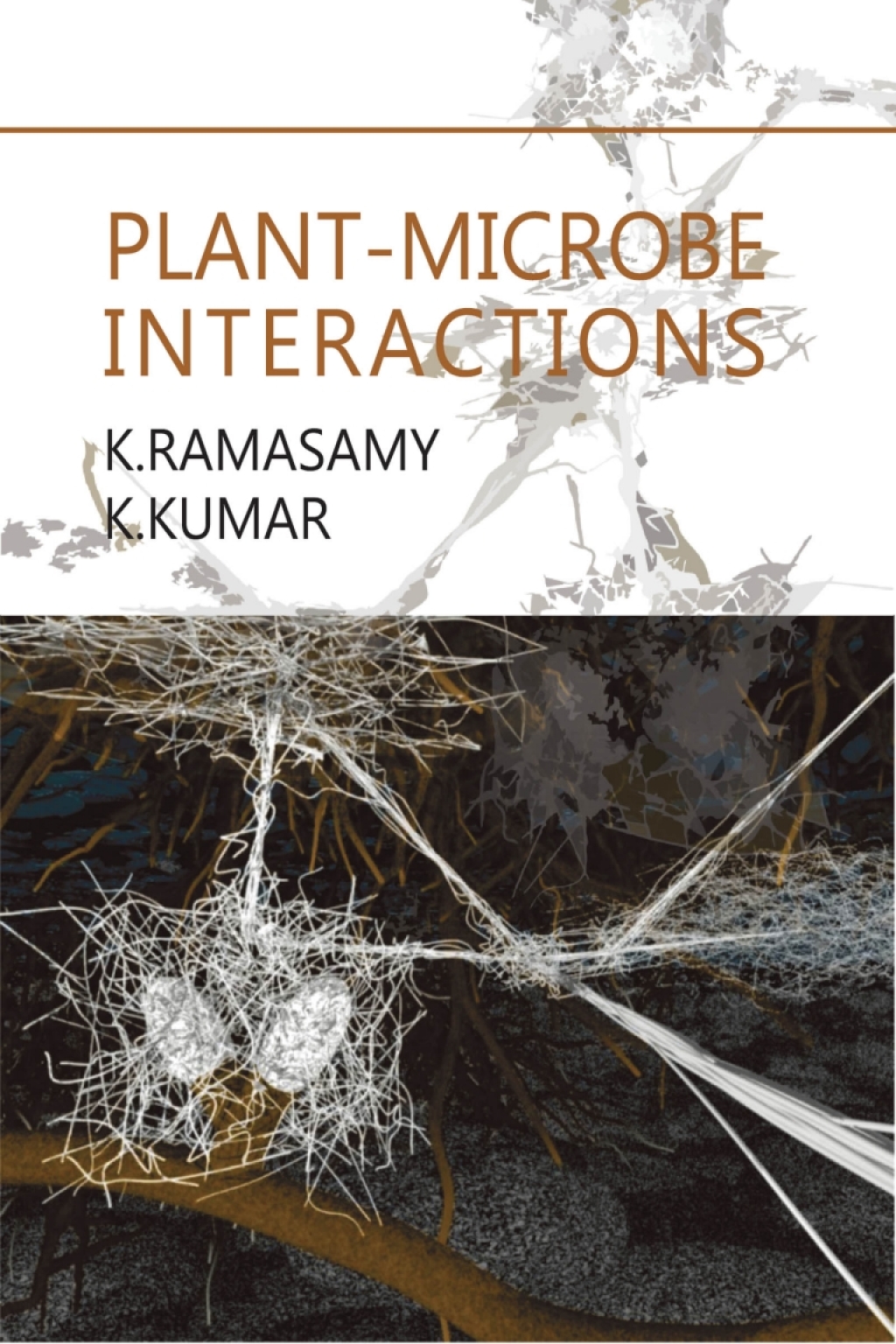 Plant-Microbe Interactions 1st Edition